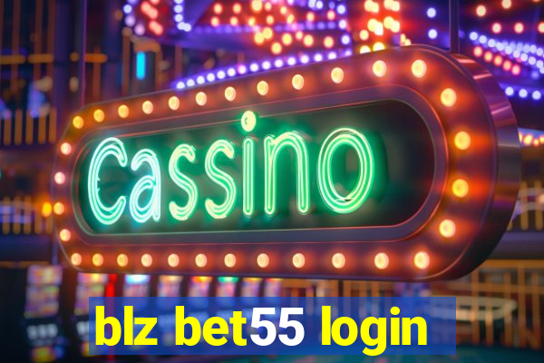 blz bet55 login